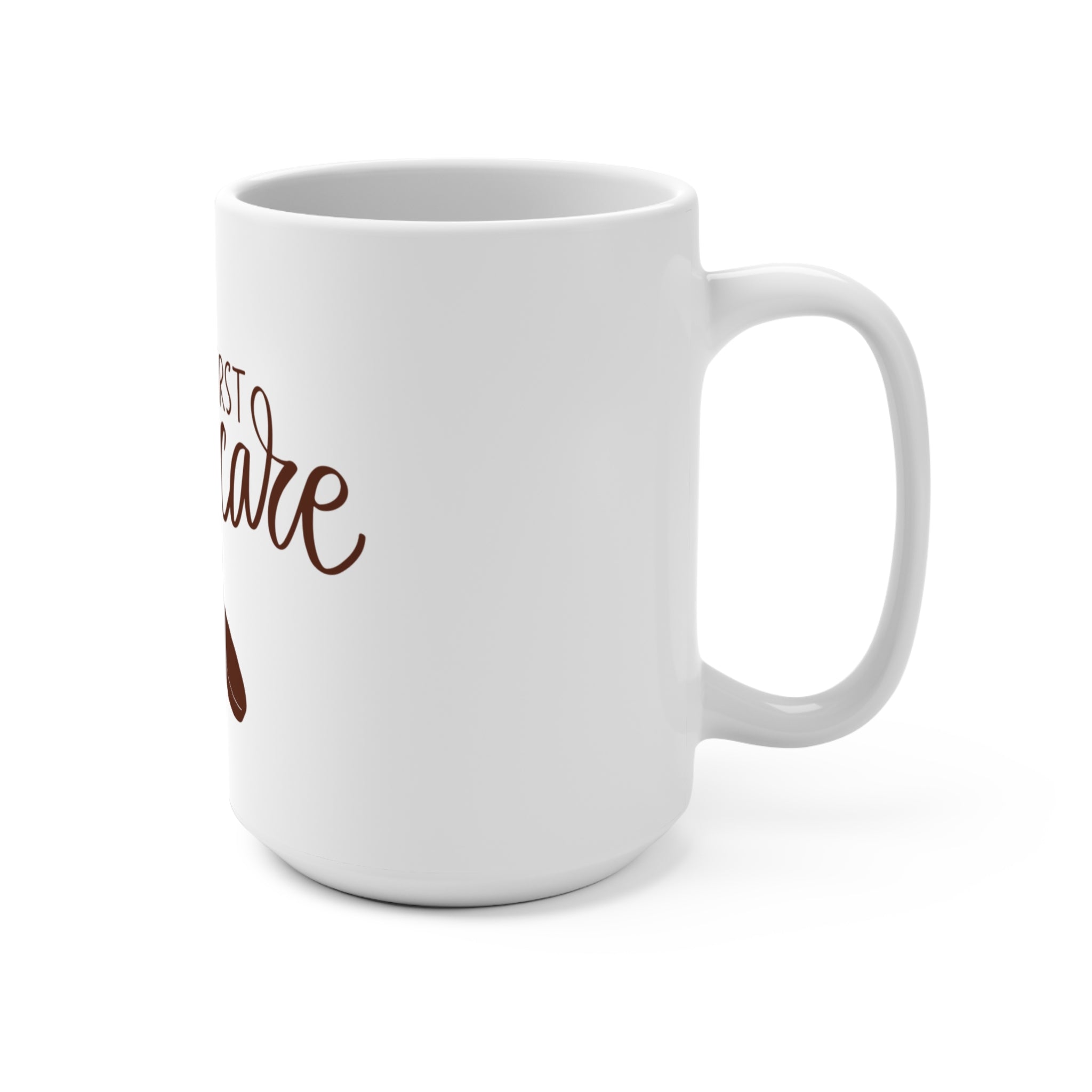 Ceramic Coffee Mug – "But First, Skin Care" 15oz